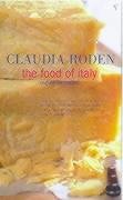 The Food Of Italy Roden Claudia