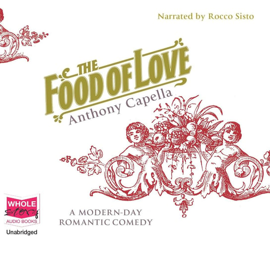 The Food of Love Capella Anthony
