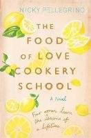 The Food of Love Cookery School Pellegrino Nicky