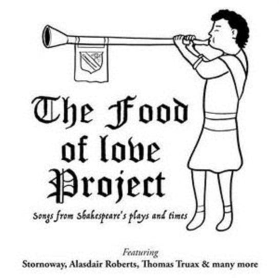 The Food Of Love Project Various Artists