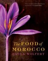 The Food of Morocco Wolfert Paula