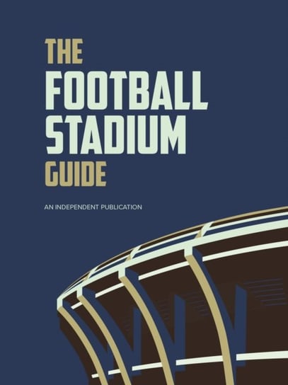 The Football Stadium Guide Rogers Peter