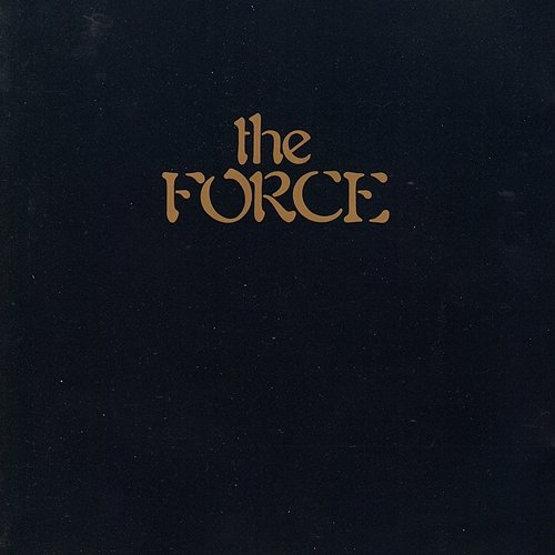 The Force The Force