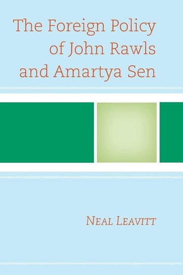 The Foreign Policy of John Rawls and Amartya Sen Leavitt Neal