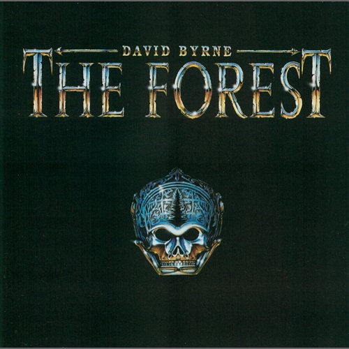 The Forest David Byrne
