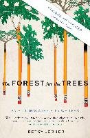 The Forest for the Trees: An Editor's Advice to Writers Lerner Betsy