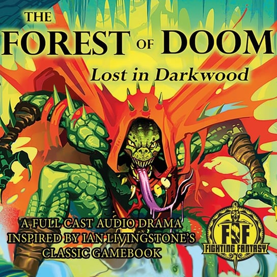 The Forest of Doom. Lost In Darkwood Smith David