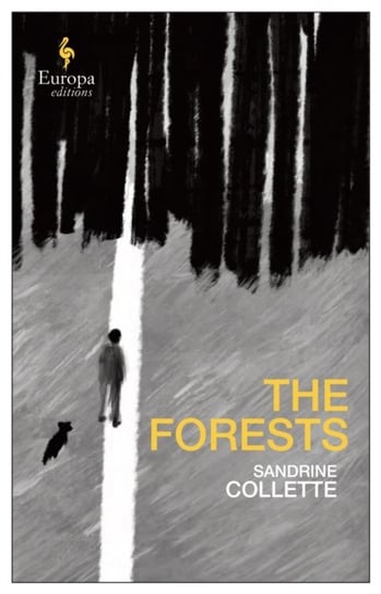The Forests Sandrine Collette