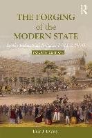 The Forging of the Modern State Evans Eric J.