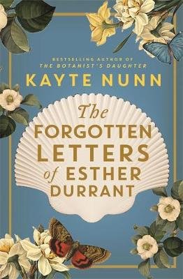 The Forgotten Letters of Esther Durrant Nunn Kayte