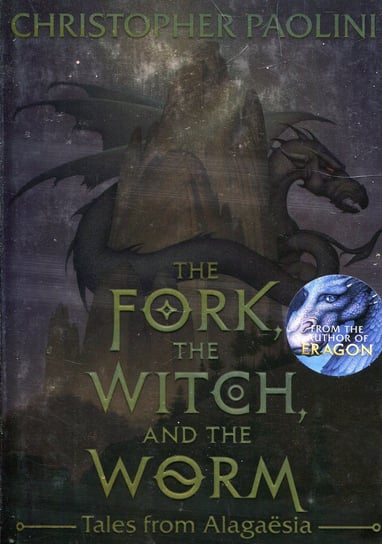 The Fork, The Witch, and the Worm Paolini Christopher