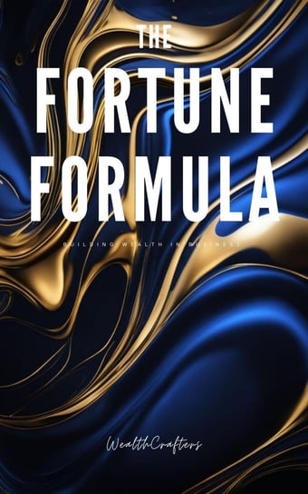 The Fortune Formula - ebook epub Crafters Wealth