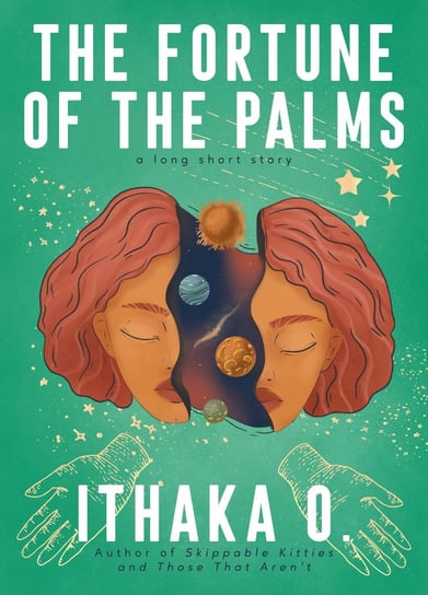 The Fortune of the Palms Ithaka O.