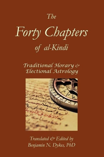 The Forty Chapters of Al-Kindi Al-Kindi Abu Yusuf