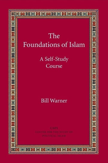 The Foundations of Islam Warner Bill