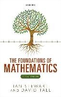The Foundations of Mathematics Stewart Ian, Tall David