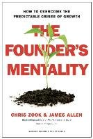The Founder's Mentality Zook Chris, Allen James