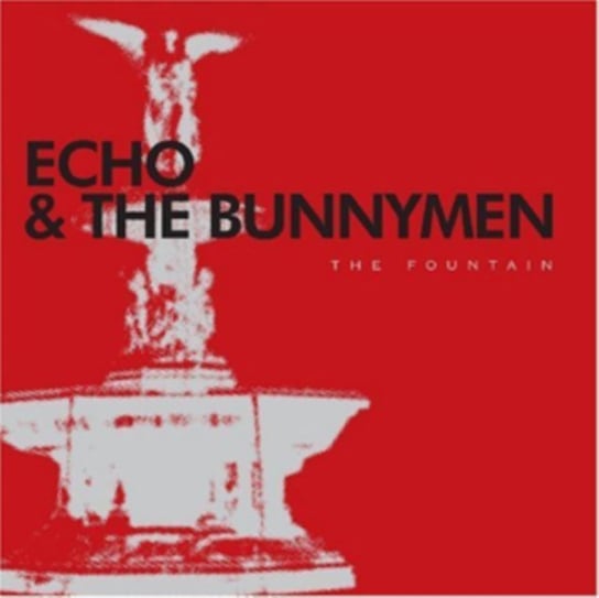 The Fountain Echo & The Bunnymen