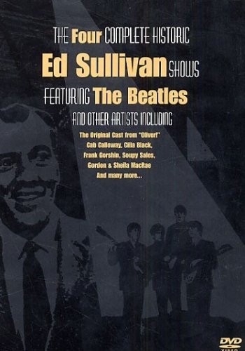 The Four Complete Historic Ed Sullivan Shows The Beatles