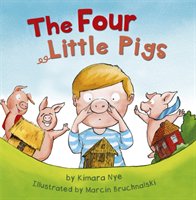 The Four Little Pigs (Early Reader) Nye Kimara