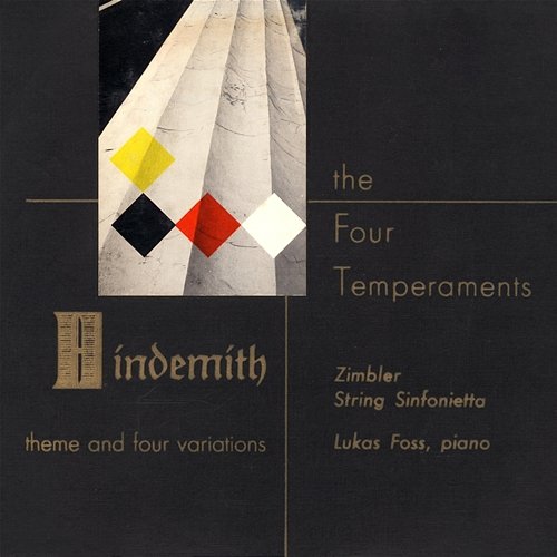 The Four Temperaments The Zimbler Sinfonietta, Paul Hindemith, Lukas Foss