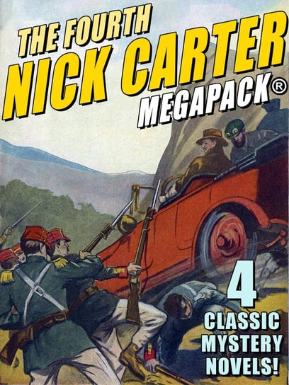 The Fourth Nick Carter MEGAPACK® - ebook epub Nicholas Carter, John Betancourt