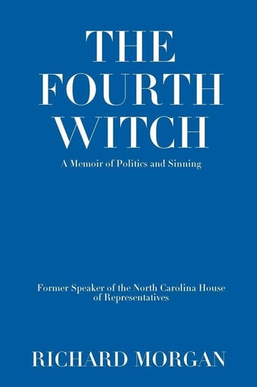 The Fourth Witch Morgan Richard