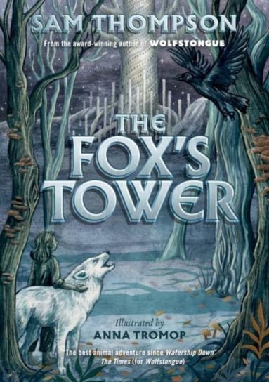 The Fox's Tower Sam Thompson