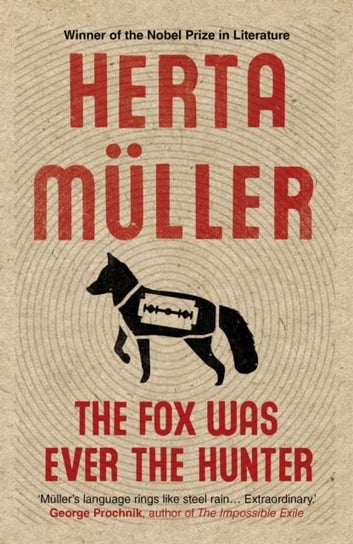 The Fox Was Ever the Hunter Muller Herta