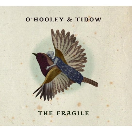The Fragile O'Hooley & Tidow