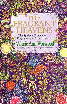 The Fragrant Heavens Worwood Valerie Ann