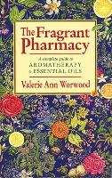 The Fragrant Pharmacy Worwood Valerie Ann