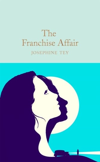 The Franchise Affair Tey Josephine