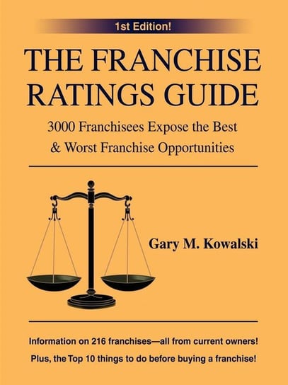 The Franchise Ratings Guide Kowalski Gary M.