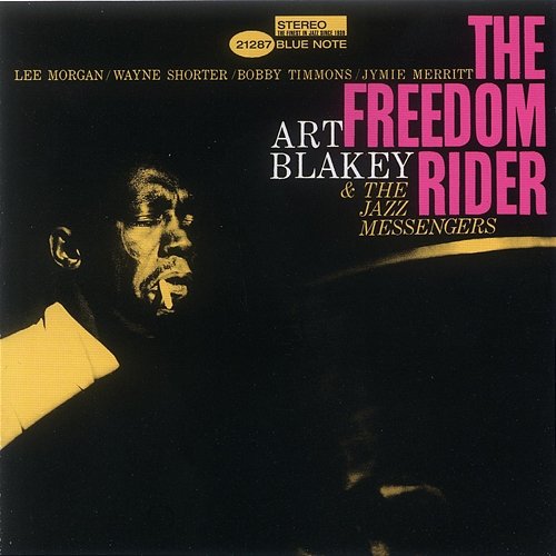 The Freedom Rider Art Blakey & The Jazz Messengers