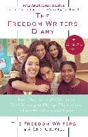 The Freedom Writers Diary. 10th Anniversary Edition Gruwell Erin