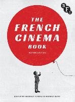 The French Cinema Book Bloomsbury Academic