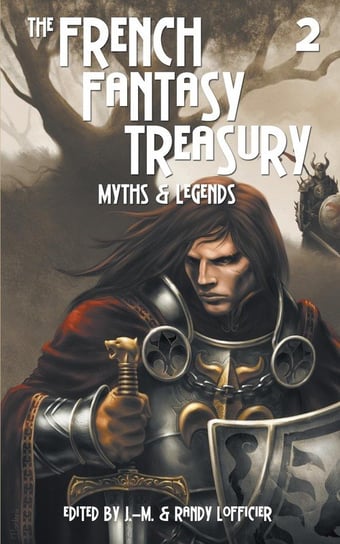 The French Fantasy Treasury (Volume 2) Black Coat Press