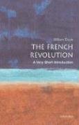 The French Revolution: A Very Short Introduction Doyle Professor William