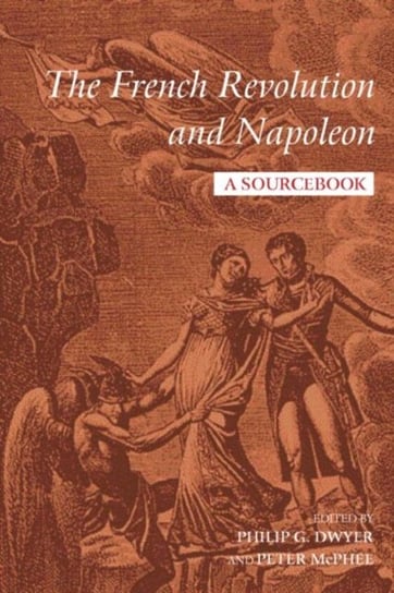 The French Revolution and Napoleon Taylor&Francis Ltd.