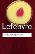 The French Revolution Lefebvre Georges