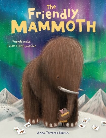 The Friendly Mammoth Anna Terreros-Martin