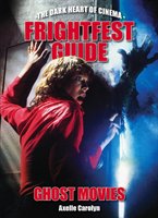 The Frightfest Guide To Ghost Movies Carolyn Axelle