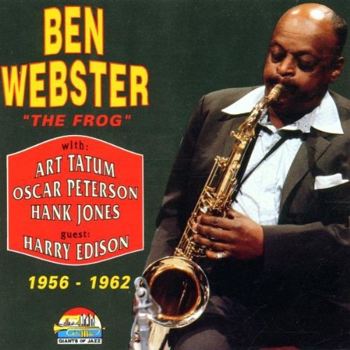 The Frog 1956-62 Ben Webster