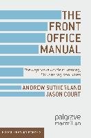 The Front Office Manual Court J., Sutherland A.