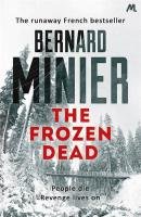 The Frozen Dead Minier Bernard