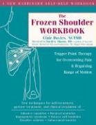 The Frozen Shoulder Workbook Davies Clair