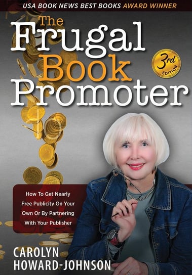 The Frugal Book Promoter Carolyn Howard-Johnson