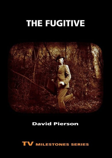 The Fugitive Pierson David P