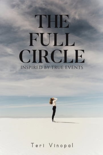 The Full Circle Teri Vinopal
